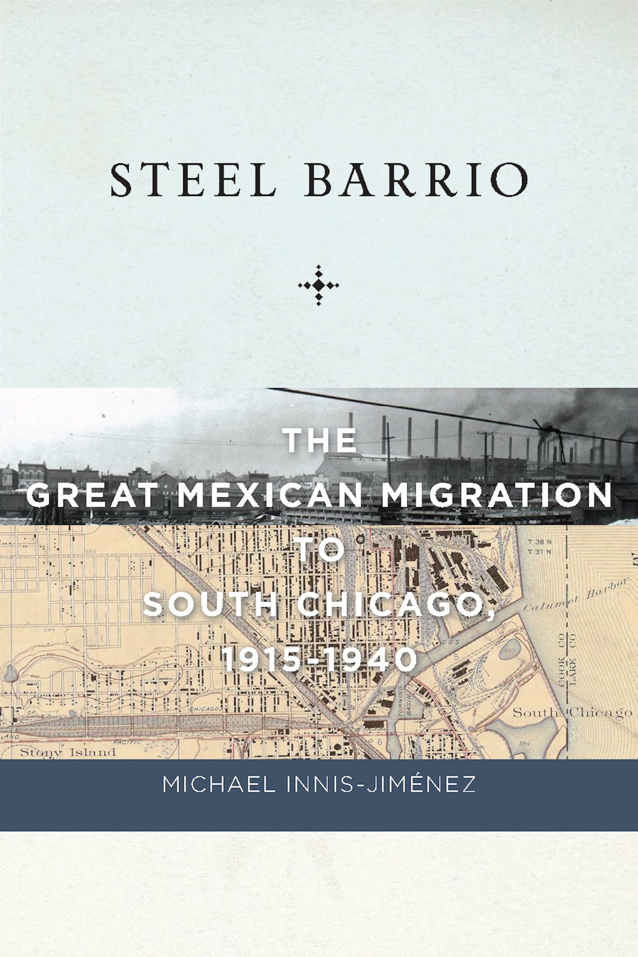Steel Barrio in South Bend